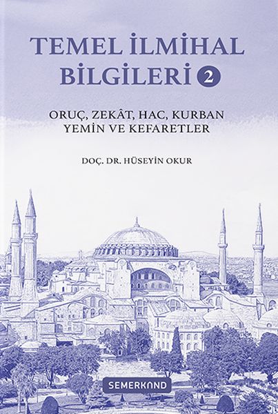 Temel İlmihal Bilgileri 2