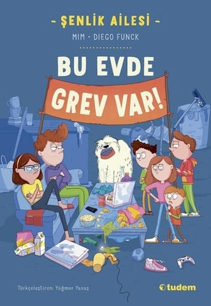 Şenlik Ailesi Bu Evde Grev Var!