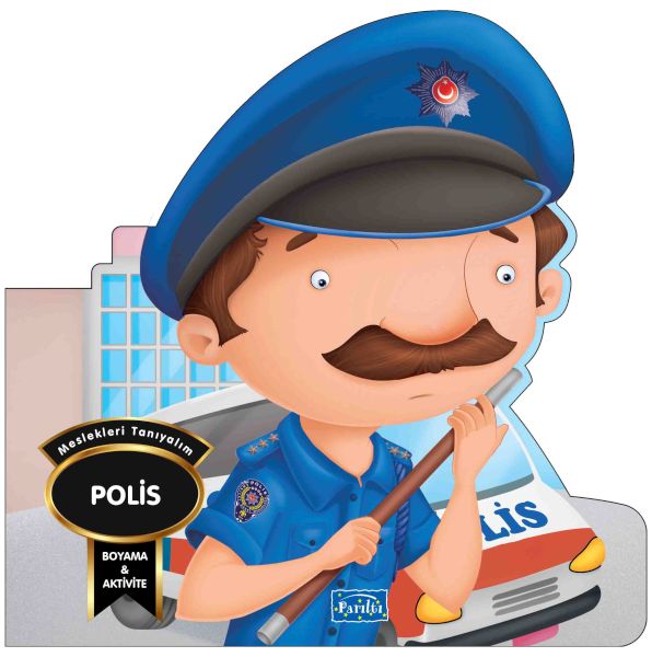 Meslekleri Tanıyalım - Polis
