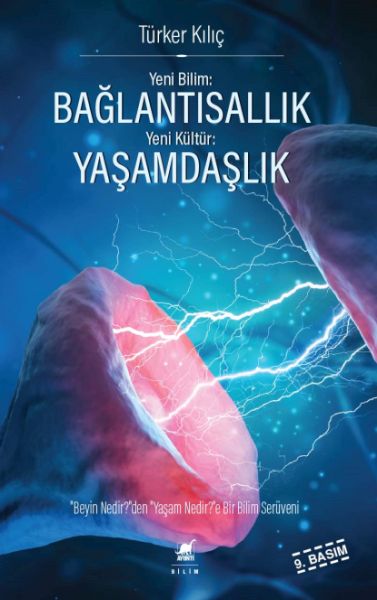 Yeni Bilim Bağlantısallık - Yeni Kültür Yaşamdaşlık