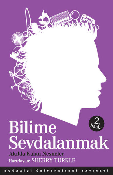 Bilime Sevdalanmak Akılda Kalan Nesneler