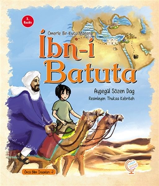 Ömer'le Bir Kutu Macera İbn-i Batuta
