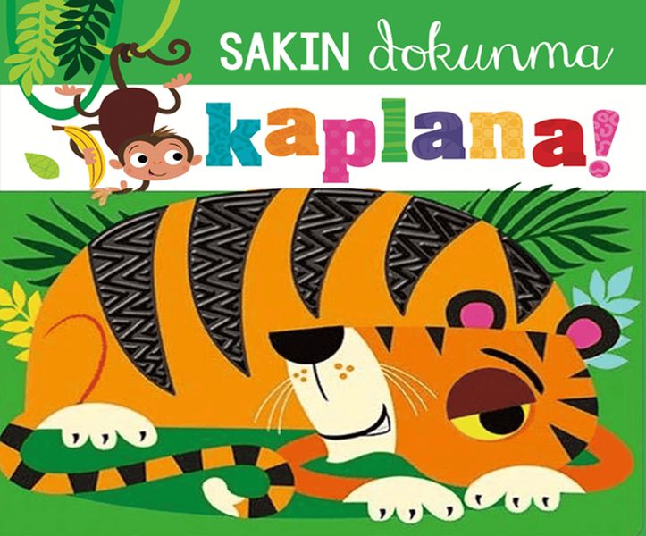 Sakın Dokunma Kaplana
