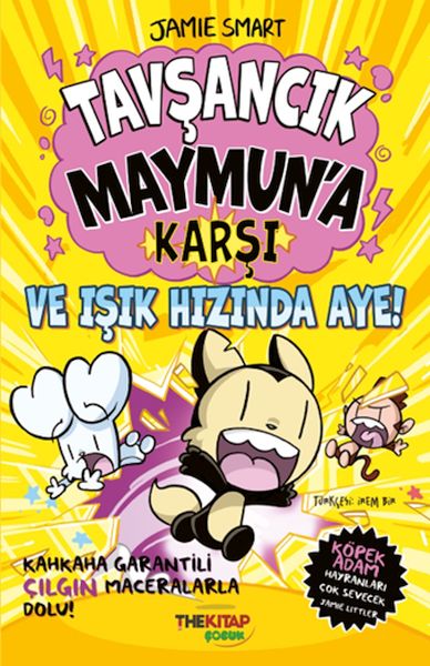 Tavşancık Maymun’a Karşı ve Işık Hızında Aye!