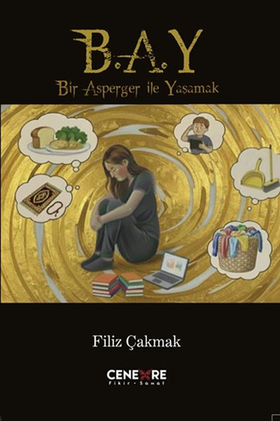 Bir Asperger İle Yaşamak (B.A.Y)