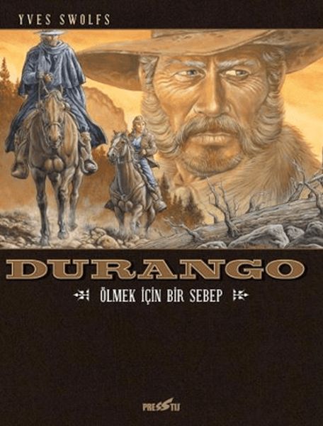 Durango 8 Ölmek İçin Bir Sebep