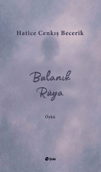 Bulanık Rüya