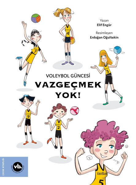Voleybol Güncesi Vazgeçmek Yok!