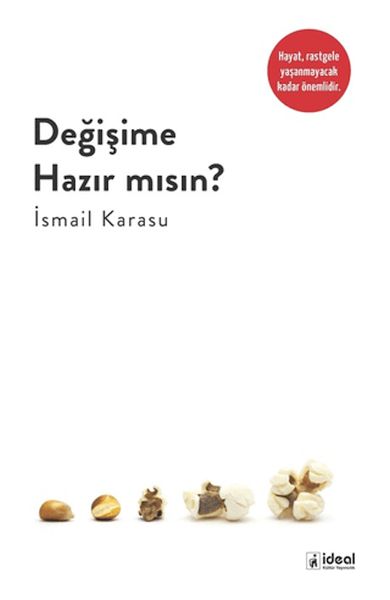 Değişime Hazır Mısın?