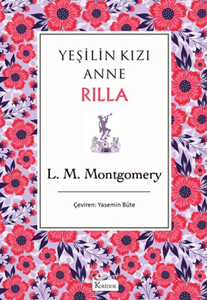 Yeşilin Kızı Anne Rilla - (Bez Ciltli)