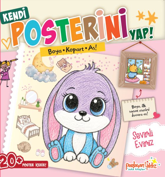 Kendi Posterini Yap! Boya Kopart As! Sevimli Evimiz