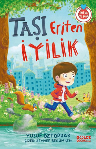 Taşı Eriten İyilik
