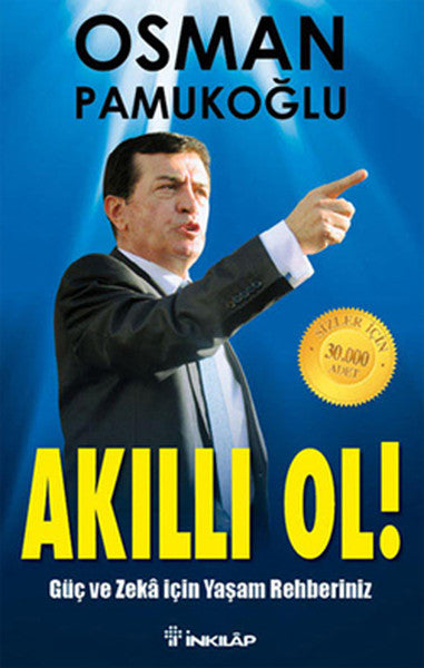 Akıllı Ol Güç ve Zeka İçin Yaşam Rehberiniz