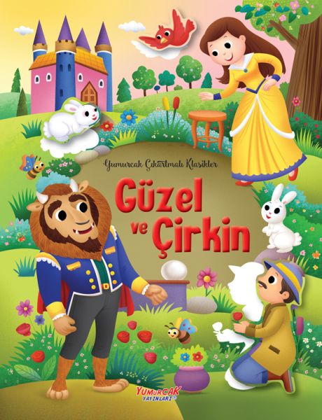 Güzel ve Çirkin ‘Yumurcak Çıkartmalı Klasikler’