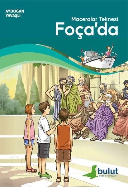 Maceralar Teknesi Foça'da