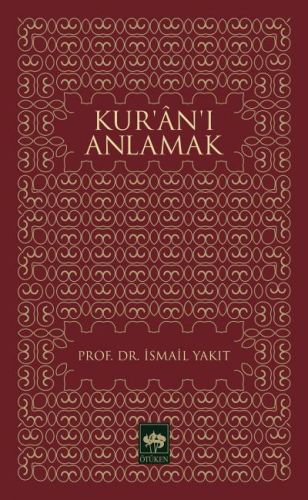 Kur’an’ı Anlamak