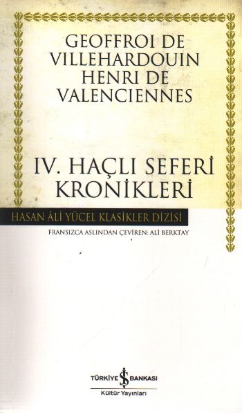 IV. Haçlı Seferi Kronikleri - (Karton Kapak)