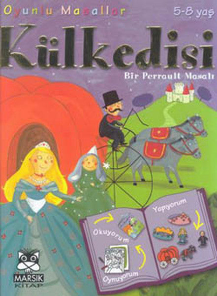 Külkedisi (Bir Perrault Masalı)