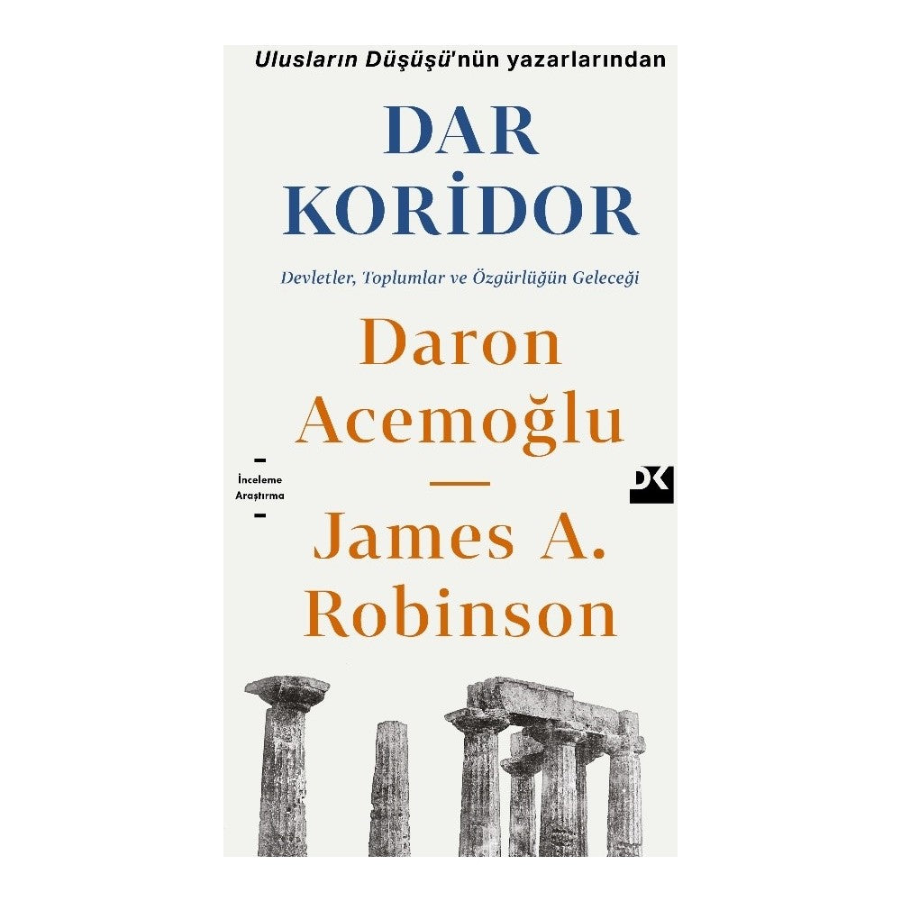 Dar Koridor: Ekonomik Büyüme ve Sınırlamaları Üzerine
