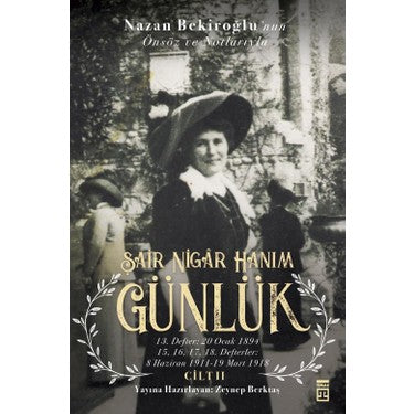 Şair Nigar'dan Günlük: Edebiyatın Derinlikleri