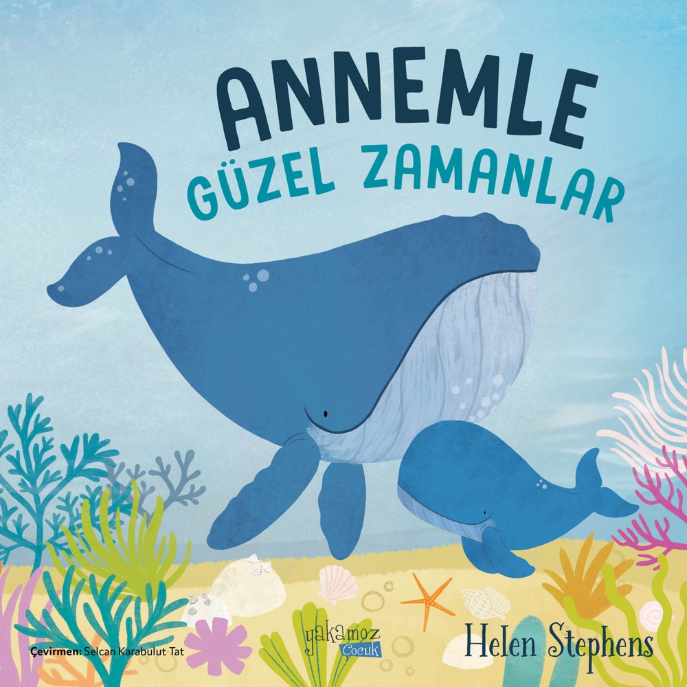Annemle Geçirilen Güzel Zamanları Anlatan Kitap