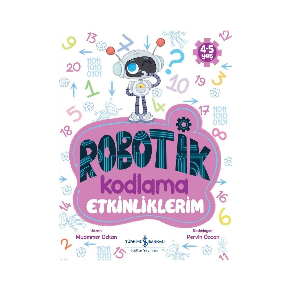 Robotik Kodlama Etkinliklerim - Eğlenceli Eğitim