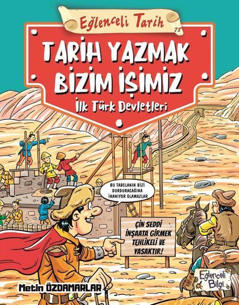 Eğlenceli Tarih Tarih Yazmak Bizim İşimiz - İlk Türk Devletleri