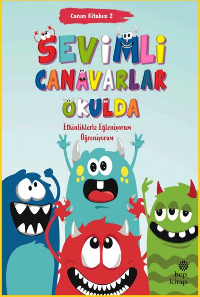 Canım Kitabım 2 - Sevimli Canavarlar Okulda