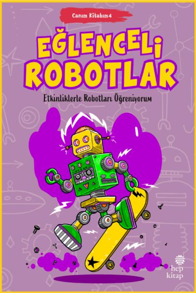 Canım Kitabım 4 - Eğlenceli Robotlar