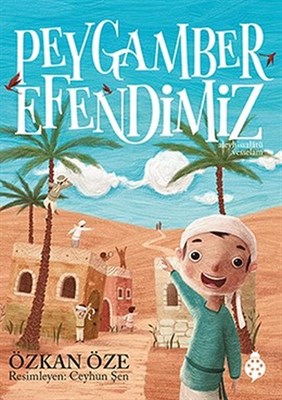 Peygamber Efendimiz (Ciltli)