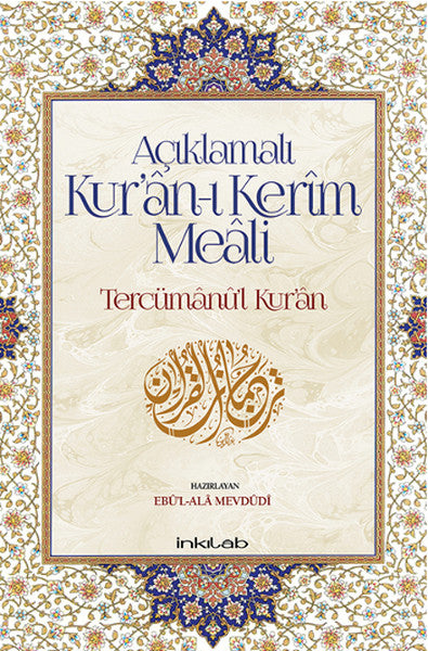 Açıklamalı Kur’an-ı Kerim Meali Tercümanu’l-Kur’an (12x19)