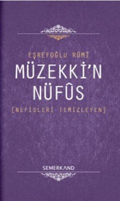 Müzekki'n Nüfus Nefisleri Temizleyen