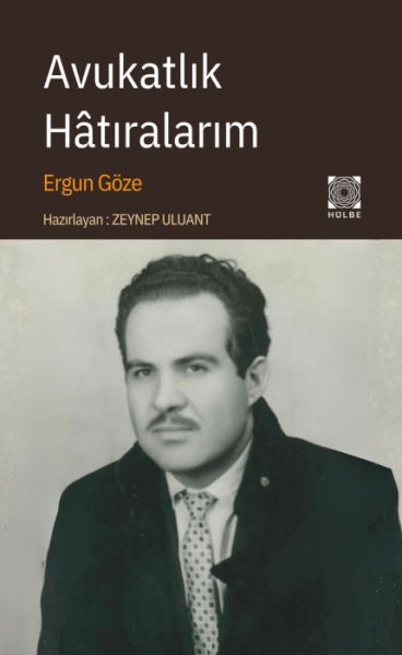 Avukatlık Hâtıralarım