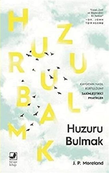 Huzuru Bulmak