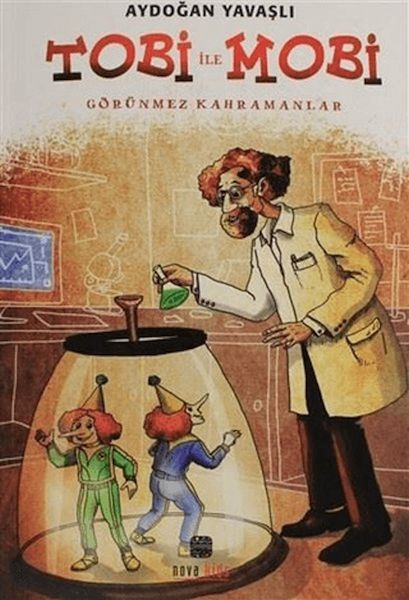Tobi İle Mobi (Görünmez Kahramanlar)