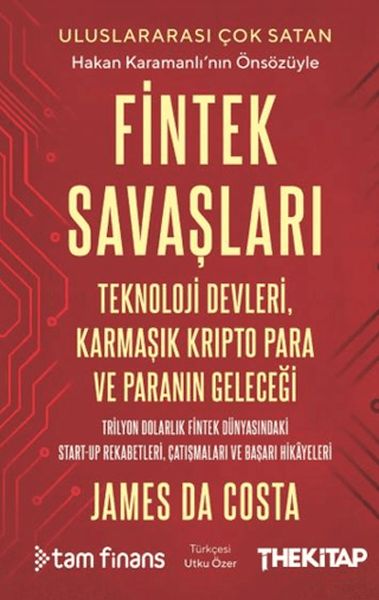 Fintek Savaşları Teknoloji Devleri, Karmaşık Kripto Para ve Paranın Geleceği