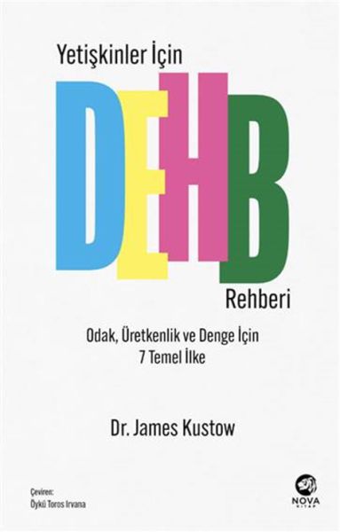 Yetişkinler İçin DEHB Rehberi