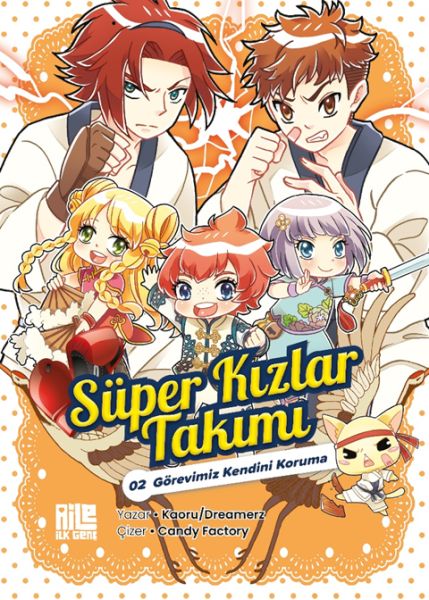 Süper Kızlar Takımı-2 Görevimiz Kendini Koruma