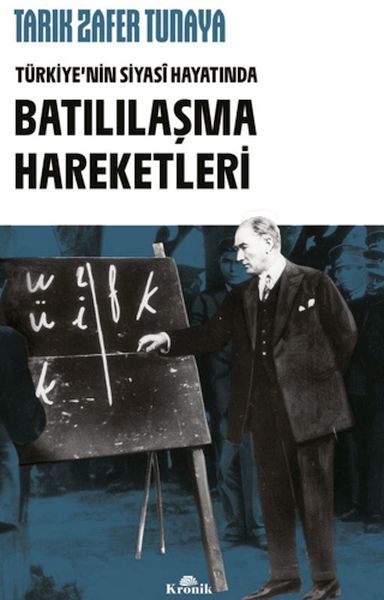 Türkiye'nin Siyasi Hayatında Batılılaşma Hareketleri