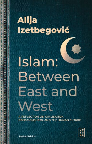 Islam Between East and West