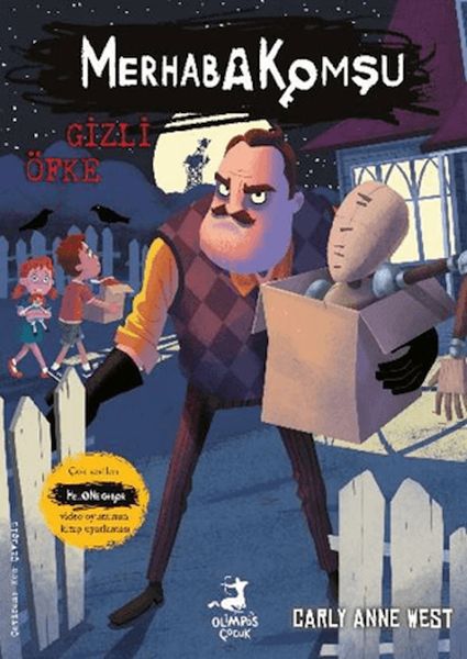 Merhaba Komşu 4 Gizli Öfke