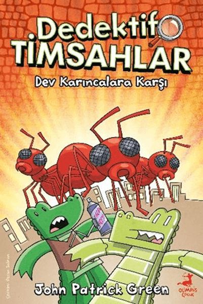 Dedektif Timsahlar 4 Dev Karıncalara Karşı