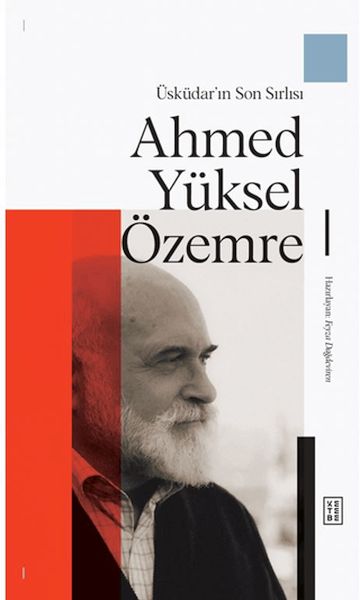 Üsküdar'ın Son Sırlısı Ahmed Yüksel Özemre