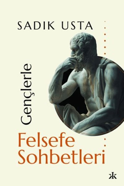 Gençlerle Felsefe Sohbetleri