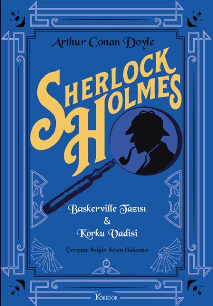 Sherlock Holmes Baskerville Tazısı & Korku Vadisi(Bez Ciltli)