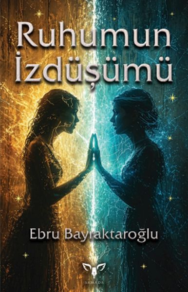 Ruhumun İzdüşümü