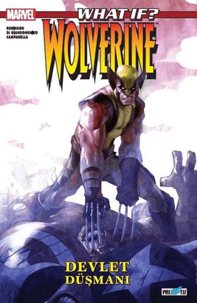 What İf? Wolverine Devlet Düşmanı