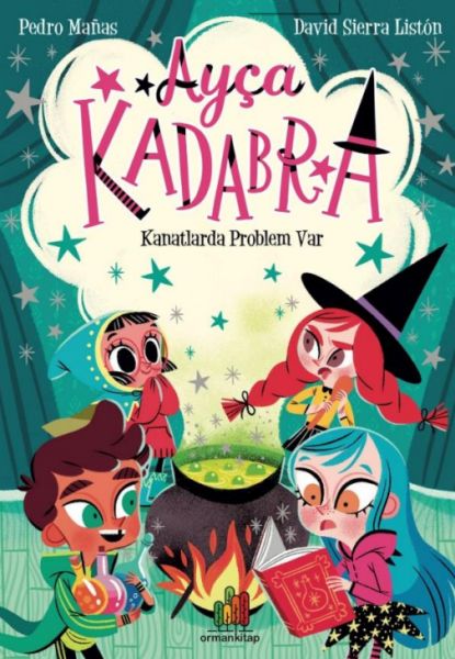 Ayça Kadabra Kanatlarda Problem Var