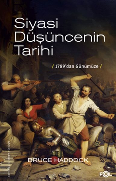 Siyasi Düşüncenin Tarihi –1789’dan günümüze