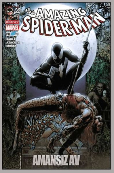 What If? Spider-Man Amansız Av